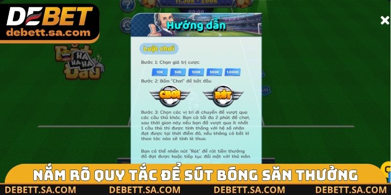 Nắm rõ quy tắc để sút bóng săn thưởng