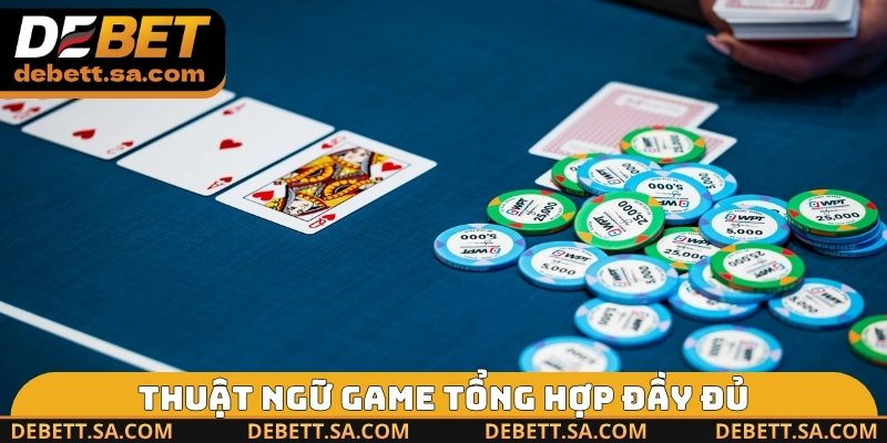 Thuật ngữ game tổng hợp đầy đủ