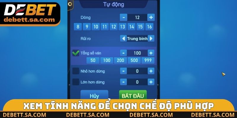 Xem tính năng để chọn chế độ phù hợp